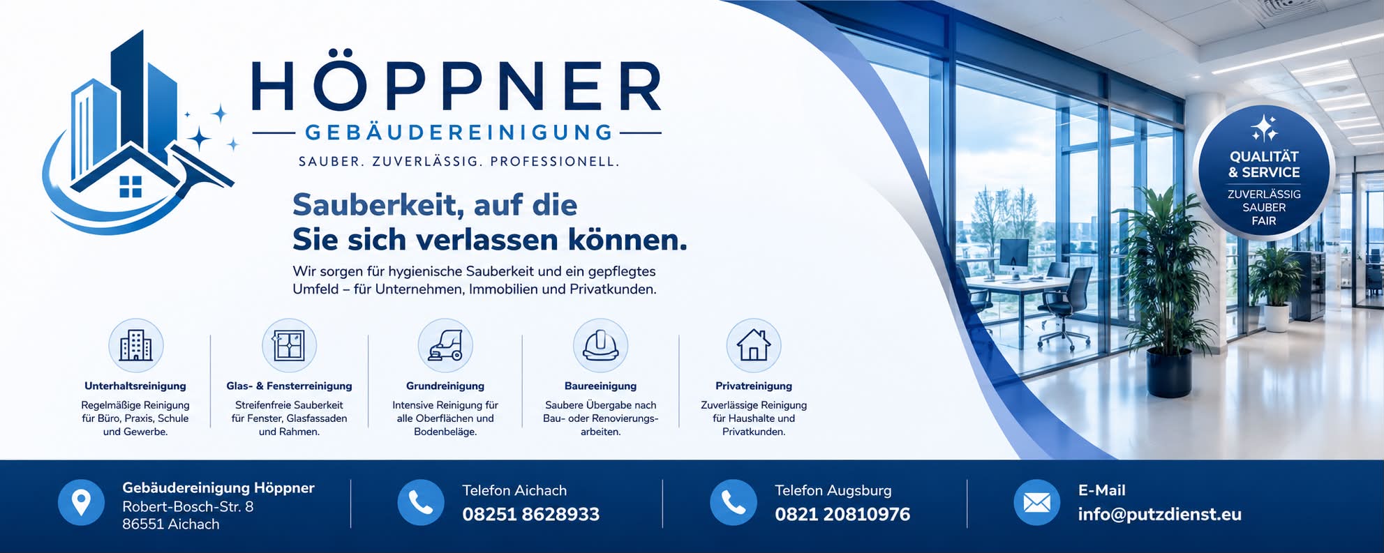 Gebäudereinigung Höppner - Robert-Bosch-Straße 8 - 86551 Aichach - info@putzdienst.eu Gebäudereinigung Höppner - Robert-Bosch-Straße 8 - 86551 Aichach - info@putzdienst.eu